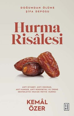 Hurma Risalesi - Doğumdan Ölüme Şifa