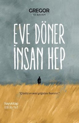 Eve Döner İnsan Hep