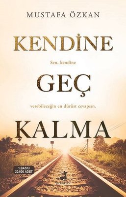 Kendine Geç Kalma