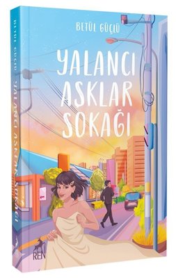 Yalancı Aşklar Sokağı 