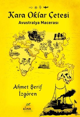 Kara Oklar Çetesi - Avustralya Macerası