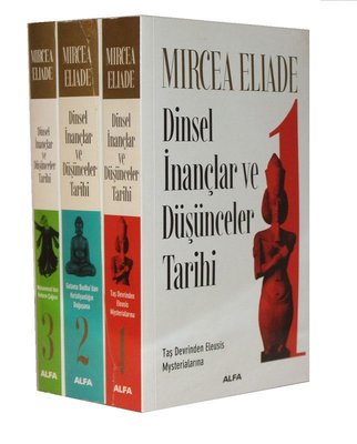 Dinsel İnançlar ve Düşünceler Tarihi (3 Cilt)