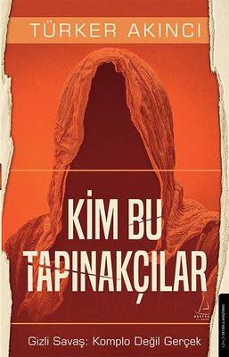 Kim Bu Tapınakçılar - Gizli Savaş - Komplo Değil Gerçek