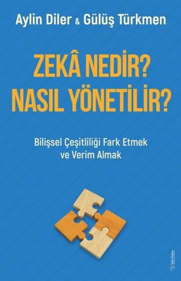 Zeka Nedir? Nasıl Yönetilir?