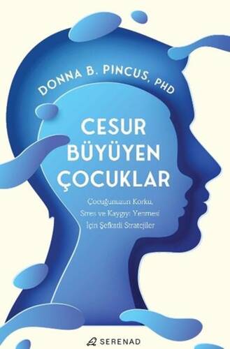 Cesur Büyüyen Çocuklar 