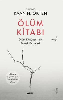 Ölüm Kitabı - Ölüm Düşüncesinin Temel Metinleri