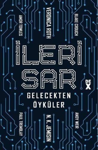 İleri Sar - Gelecekten Öyküler