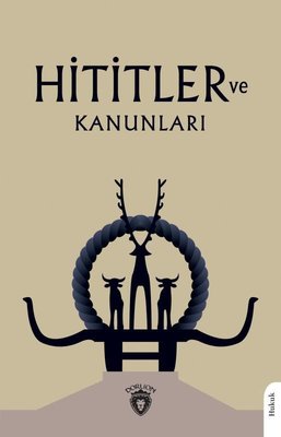 Hititler ve Kanunları