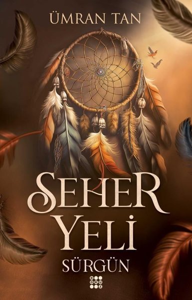 Seher Yeli - Sürgün