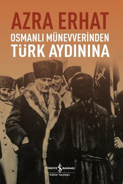 Osmanlı Münevverinden Türk Aydınına