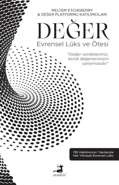 Değer - Evrensel Lüks ve Ötesi 