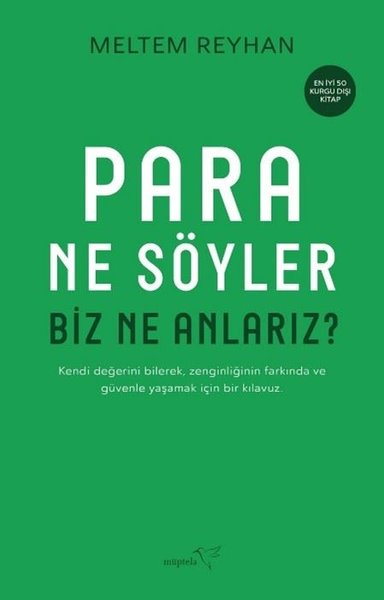 Para Ne Söyler Biz Ne Anlarız?