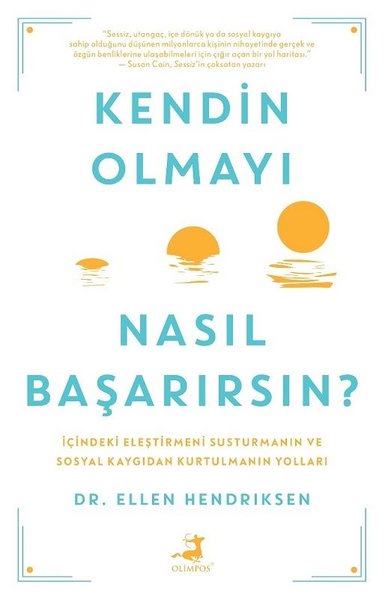 Kendin Olmayı Nasıl Başarırsın?