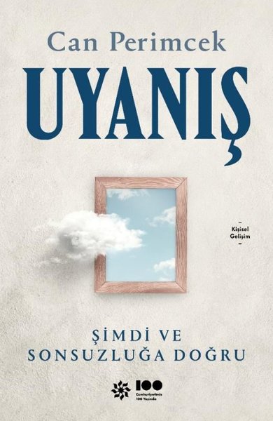 Uyanış - Şimdi ve Sonsuzluğa Doğru