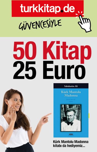 50 Kitap 25 Euro - Kürk Mantolu Madonna Kitabi Hediye!