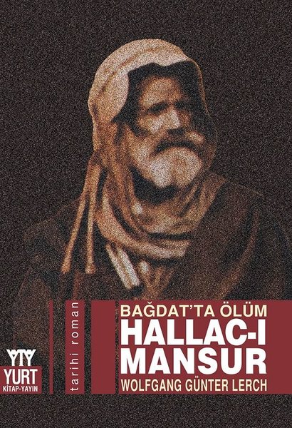 Hallac-ı Mansur - Bağdat'ta Ölüm