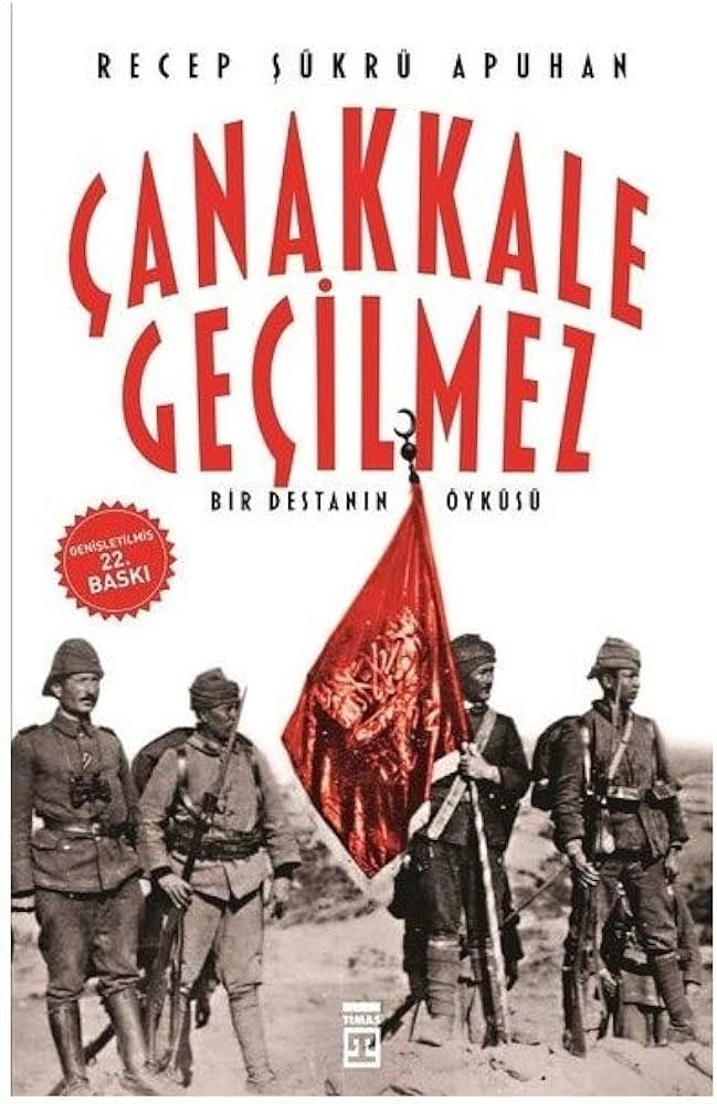 Canakkale Gecilmez - Bir Destanın Öyküsü