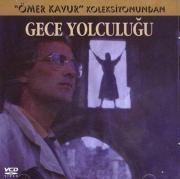 Gece Yolculugu<br />Aytac Arman- Macit Koper