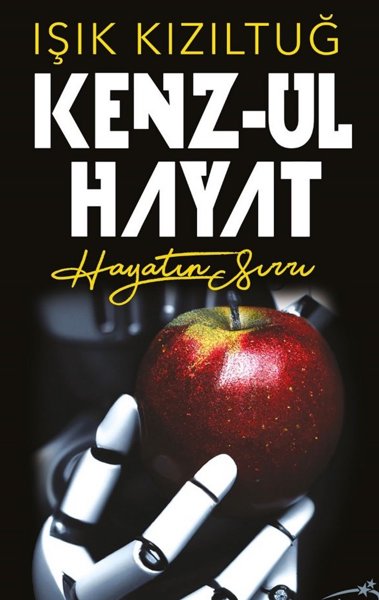 Kenz-ul Hayat - Hayatın Sırrı