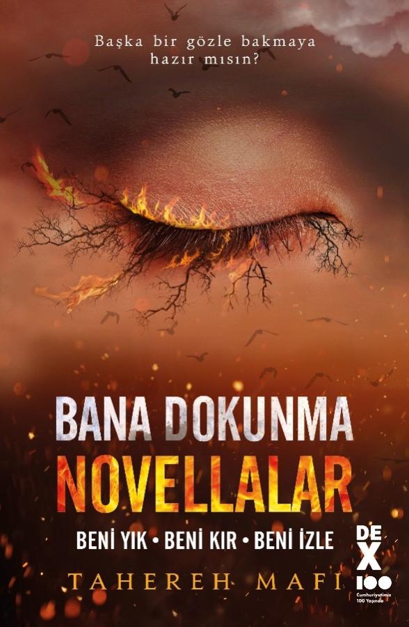 Bana Dokunma Novellalar (Beni Yık - Beni Kır - Beni İzle)