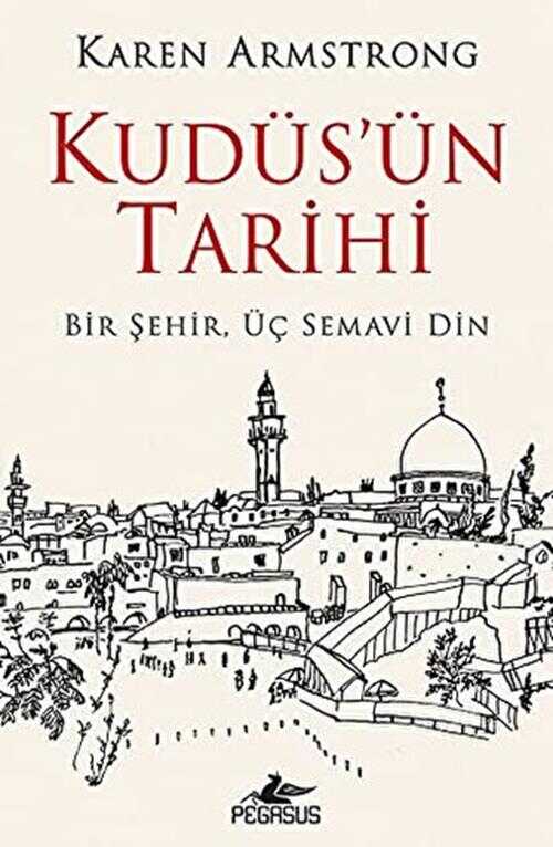 Kudüs'ün Tarihi - Bir Şehir Üç Semavi Din