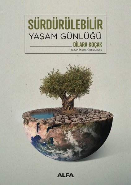 Sürdürülebilir Yaşam Günlüğü 2024 - Yaban - İnsan Arabulucusu