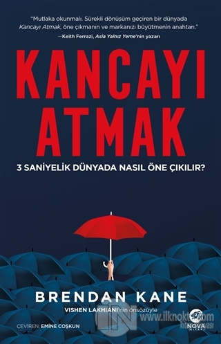 Kancayı Atmak - 3 Saniyelik Dünyada Nasıl Öne Çıkılır?