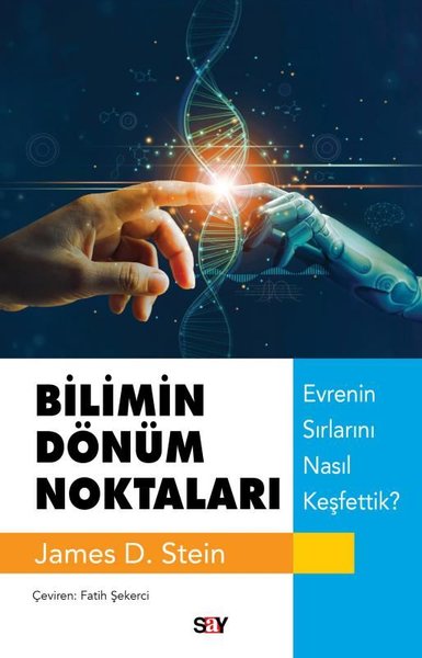 Bilimin Dönüm Noktaları - Evrenin Sırlarını Nasıl Keşfettik?