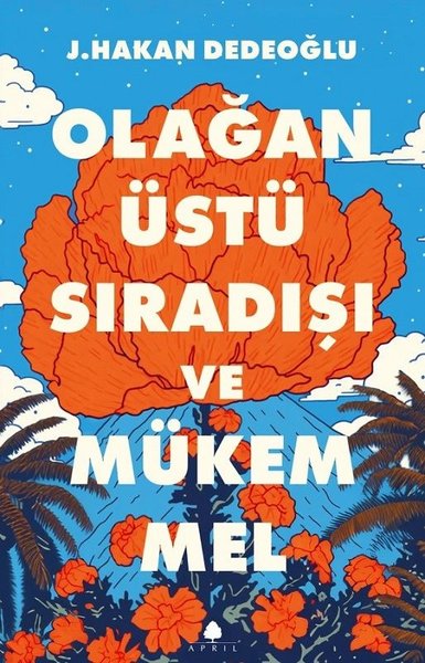 Olağanüstü Sıradışı ve Mükemmel