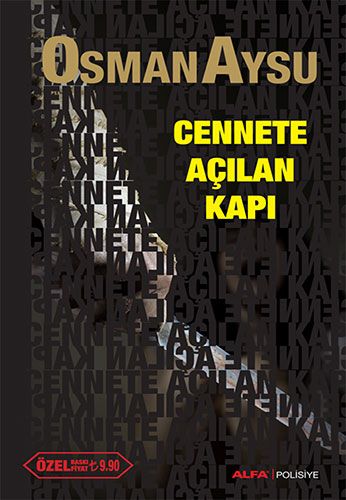 Cennete Açılan Kapı (Özel Baskı)