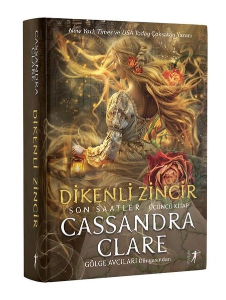 Dikenli Zincir: Son Saatler 3. Kitap- Gölge Avcıları