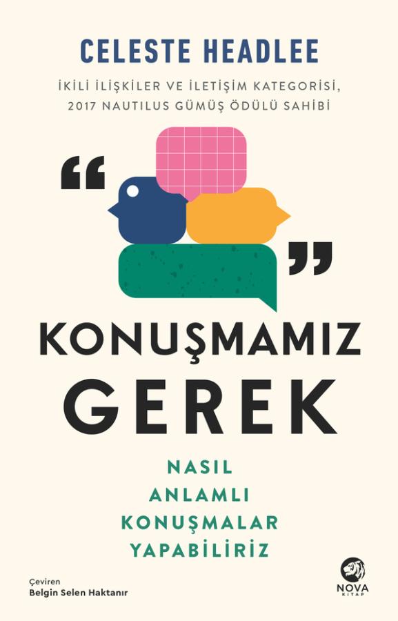 Konuşmamız Gerek: Nasıl Anlamlı Konuşmalar Yapabiliriz