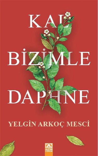 Kal Bizimle Daphne