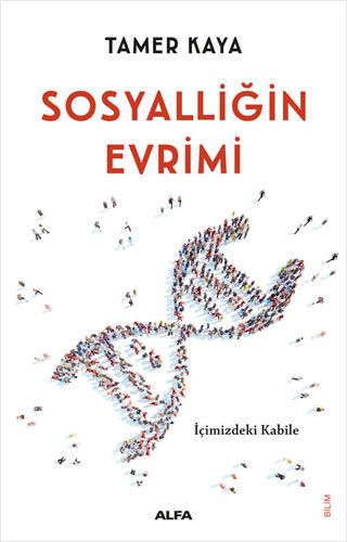 Sosyalliğin Evrimi