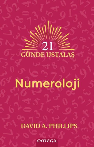 Numeroloji - 21 Günde Ustalaş