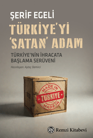 Türkiye'yi Satan Adam