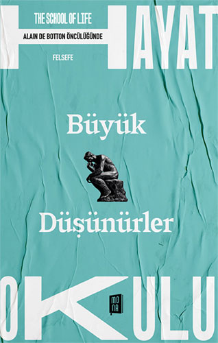 Hayat Okulu - Büyük Düşünürler