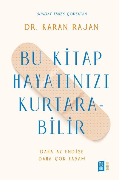 Bu Kitap Hayatınızı Kurtarabilir - Daha Az Endişe Daha Çok Yaşam 