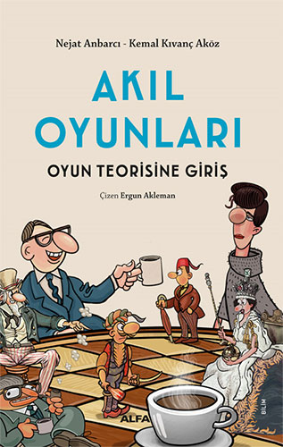 Akıl Oyunları - Oyun Teorisine Giriş