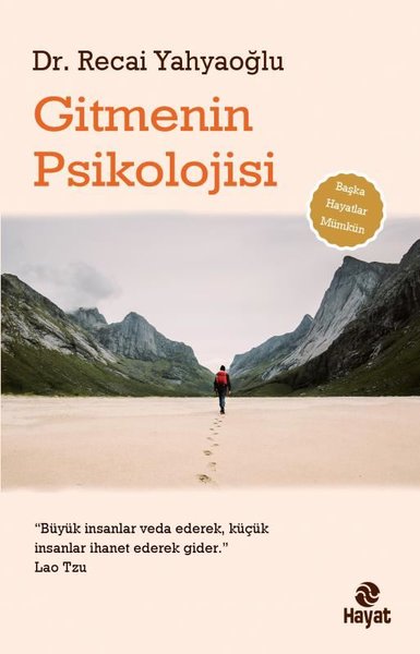 Gitmenin Psikolojisi<br />
