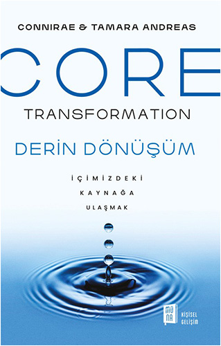 Core Transformation - Derin Dönüşüm