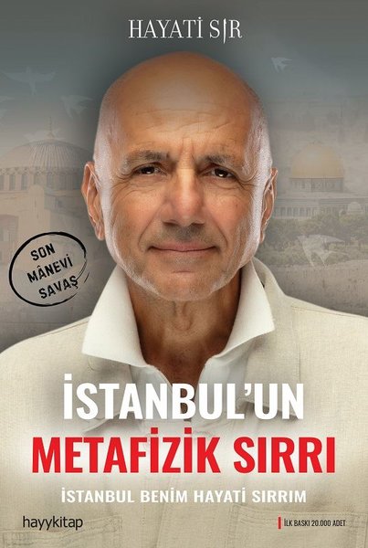 İstanbul'un Metafizik Sırrı - İstanbul Benim Hayati Sırrım