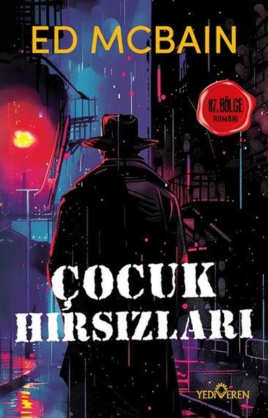 Çocuk Hırsızları - 87. Bölge Romanı