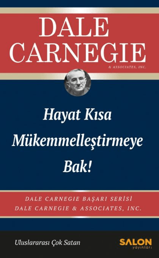 Hayat Kısa - Mükemmelleştirmeye Bak! 