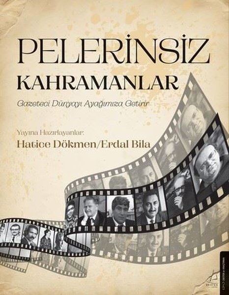 Pelerinsiz Kahramanlar