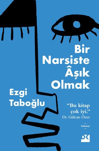 Bir Narsiste Aşık Olmak 