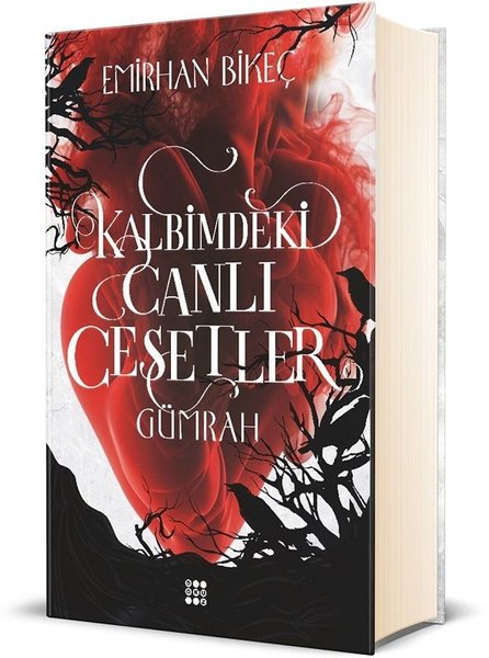 Kalbimdeki Canlı Cesetler 1 - Gümrah 