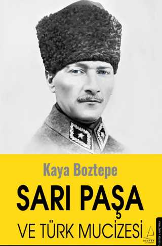 Sarı Paşa ve Türk Mucizesi