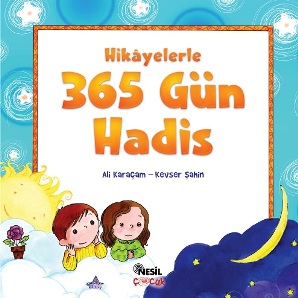 Hikayelerle 365 Gün Hadis<br />