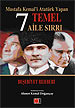 Mustafa Kemal'i Atatürk Yapan 7 Temel Aile Sirri